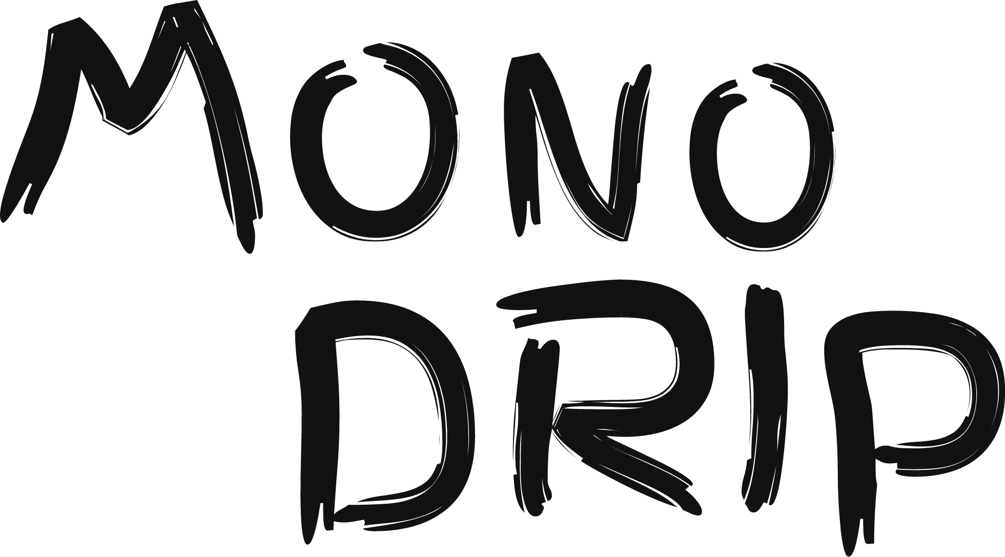 Mono Drip